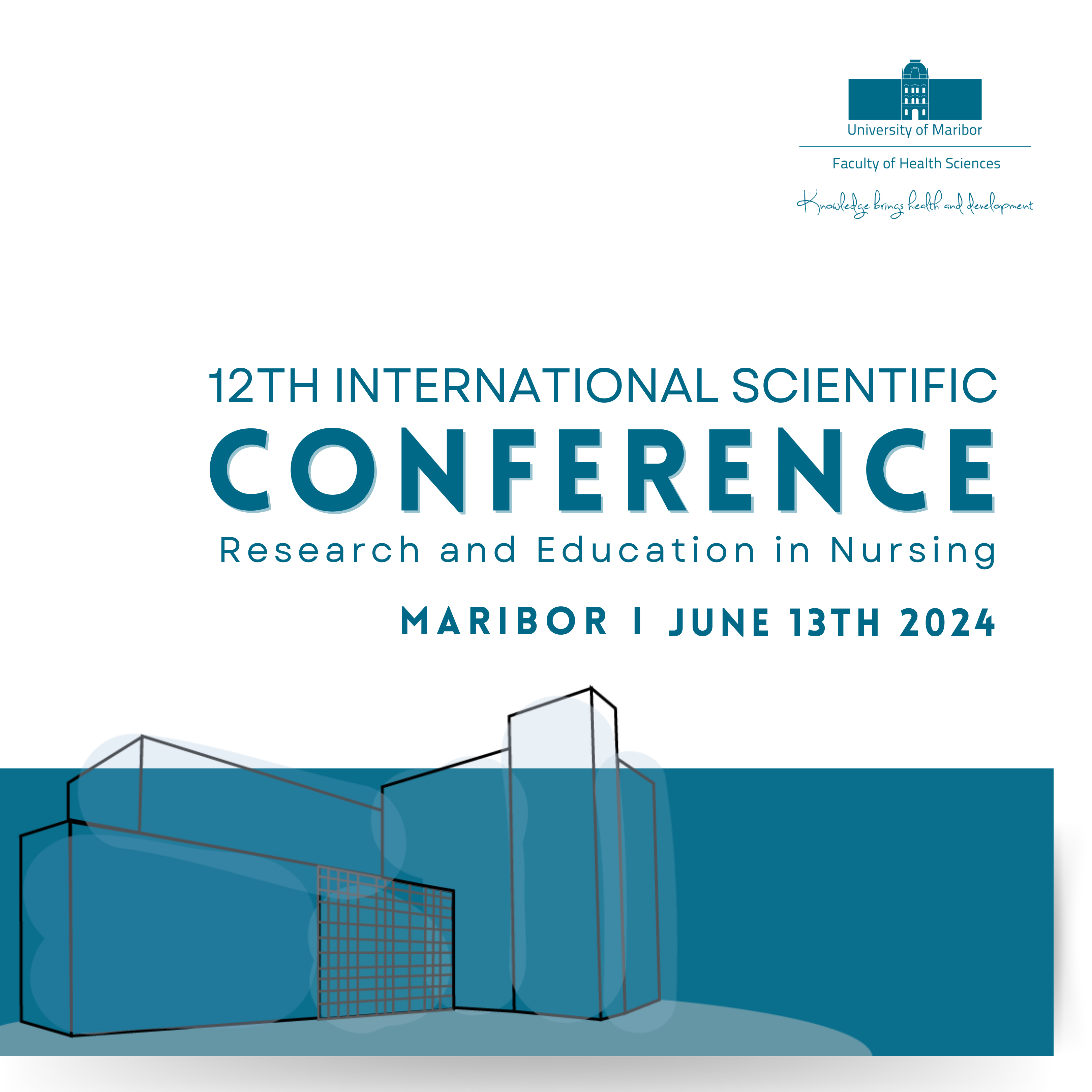 12TH INTERNATIONAL SCIENTIFIC CONFERENCE Research and Education in Nursing 2024